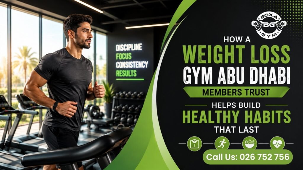 Weight Loss Gym Abu Dhabi - Best gym in Abu dhabi
