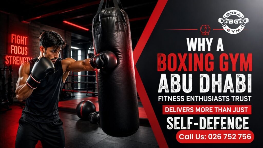 Boxing Gym Abu Dhabi - Best gym in Abu dhabi