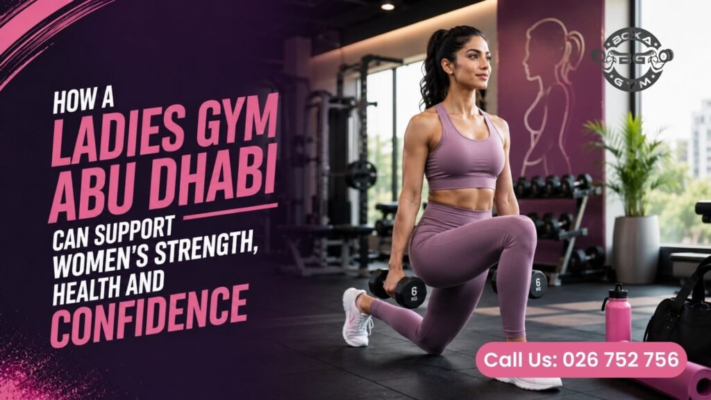 Ladies Gym Abu Dhabi - Best gym in Abu dhabi